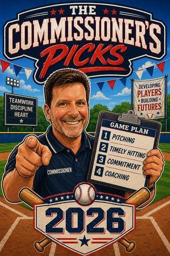 Stylized poster: smiling Commissioner holding a Game Plan clipboard listing Pitching, Timely Hitting, Commitment, and Coaching, with a 2026 badge below.